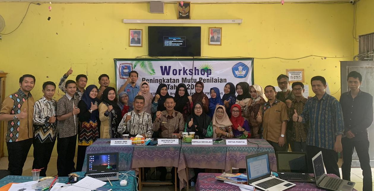 Workshop Peningkatan Mutu Penilaian Tahun 2019 Di SMK Bina Banua Banjarmasin