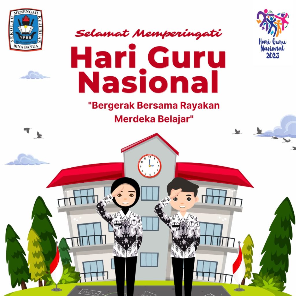 Selamat Memperingati Hari Guru Nasional Tahun 2023