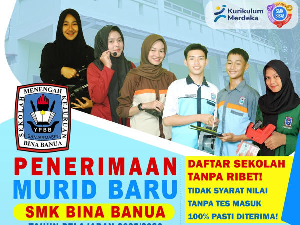 PPDB 2025 SMK Bina Banua Banjarmasin